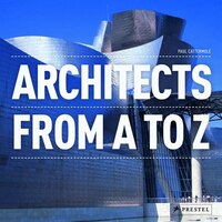 Architects: From A To Z Architects: From A To Z