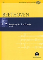 Symphony No. 2 In D Major, Op. 36: Eulenburg Audio+score Series, Vol. 86 Study Score/cd Pack