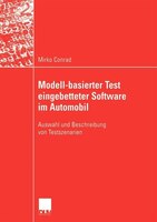 Modell-basierter Test eingebetteter Software im Automobil: Auswahl und Beschreibung von Testszenarien