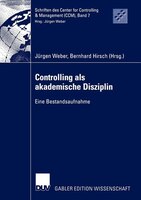 Controlling als akademische Disziplin: Eine Bestandsaufnahme