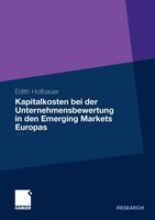 Kapitalkosten Bei Der Unternehmensbewertung In Den Emerging Markets Europas