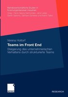 Teams Im Front End: Steigerung Des Unternehmerischen Verhaltens Durch Strukturierte Teams