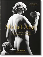 Michel-ange. L'ouvre Peint, Sculpté Et Architectural Complet