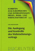 Die Auslegung und Kontrolle des Wahrnehmungsvertrags