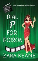 Dial P For Poison (Movie Club Mysteries, Book 1) (Volume 1)