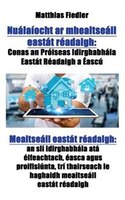 Nuálaíocht ar mheaitseáil eastát réadaigh: Conas an Próiseas Idirghabhála Eastát Réadaigh a Éascú: Meaitseáil eastát réadaigh: an