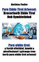 Paru Eiddo Tirol Arloesol: Broceriaeth Eiddo Tirol Heb Gymhlethdod: Paru eiddo tirol: y ffordd effeithiol, hawdd a phroffesiyn