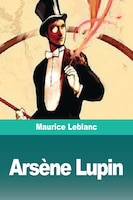 Arsène Lupin - Pièce de théâtre