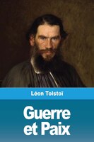Guerre Et Paix: Volume I