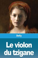 Le Violon Du Tzigane