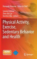 Physical Activity, Exercise, Sedentary Behavior And Health