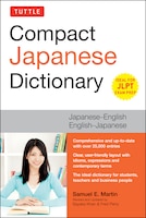 Tuttle Compact Japanese Dictionary: Japanese-English English-Japanese (Ideal for JLPT Exam Prep)