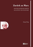 Zurück Zu Marx: Der Philosophische Diskurs Im Kontext Der Ökonomie