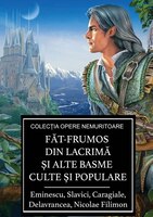 Fat-Frumos din lacrima si alte basme culte si populare