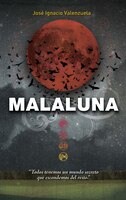 Malaluna / In Spanish