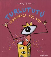 Turlututú !sorpresa, Soy Yo!