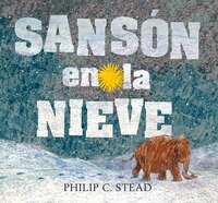 Sansn en la nieve (lbumes) (Spanish Edition)