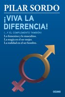 !viva La Diferencia! (... Y El Complemento También)