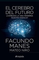 El Cerebro Del Futuro