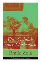 Das Gelübde einer Sterbenden