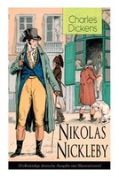 Nikolas Nickleby: Deutsche Ausgabe mit Illustrationen