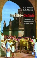 Inside-Outside: Two Views Of Social Change In Rural India