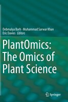 Plantomics: The Omics Of Plant Science