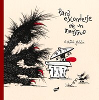 Para Esconderse De Un Monstruo