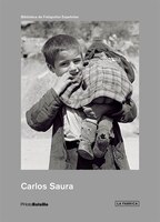 Carlos Saura: PHotoBolsillo: Early Years, 1950-1962