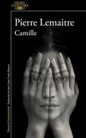 Camille / Camille: The Commandant Camille Verhoeven Trilogy (Spanish Edition)