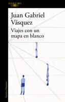 Viajes Con Un Mapa En Blanco / Traveling With A Blank Map