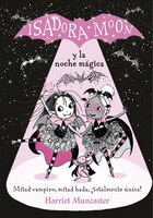 Isadora Moon Y La Noche Mágica / Isadora Moon And The Magical Night