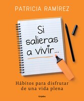 Si Salieras A Vivir... / If You Went Out And Lived