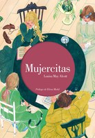 Mujercitas (edición Ilustrada) / Little Women. Illustrated Edition