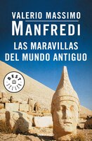 Las Maravillas Del Mundo Antiguo / Marvels Of The Ancient World