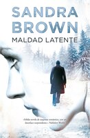 Maldad latente (Spanish Edition)