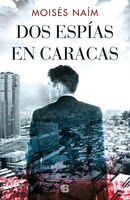 Dos Espías En Caracas / Two Spies In Caracas