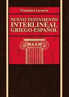 Nuevo Testamento Interlineal Griego-español