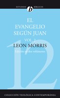 El Evangelio Según Juan, Vol. 2