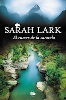 El rumor de la caracola / The Sound of the Conch Shell (Triloga del Fuego) (Spanish Edition)