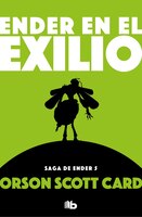 Ender En El Exilio / Ender In Exile