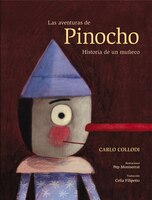 Las Aventuras De Pinocho: Historia De Un Muñeco