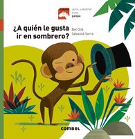 ?a Quién Le Gusta Ir En Sombrero?