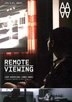 Remote Viewing: Loop Barcelona 2003-2009