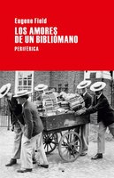 Los Amores De Un Bibliómano