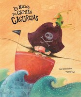 Los Miedos del capitn Cacurcias (Somos8) (Spanish Edition)