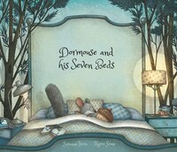 Dormouse and his Seven Beds (Nubeclassics)