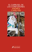 El Carrusel De Las Confusiones / The Carousel Of Confusions