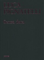 Luca Pignatelli: Senza Data