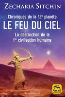 Chroniques De La 12e Planète : Le Feu Du Ciel N.e.